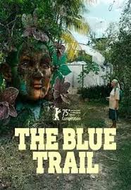 Blue Trail, The