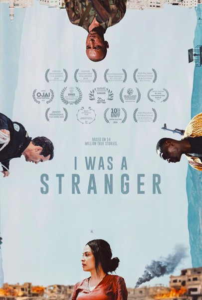 I Was a Stranger