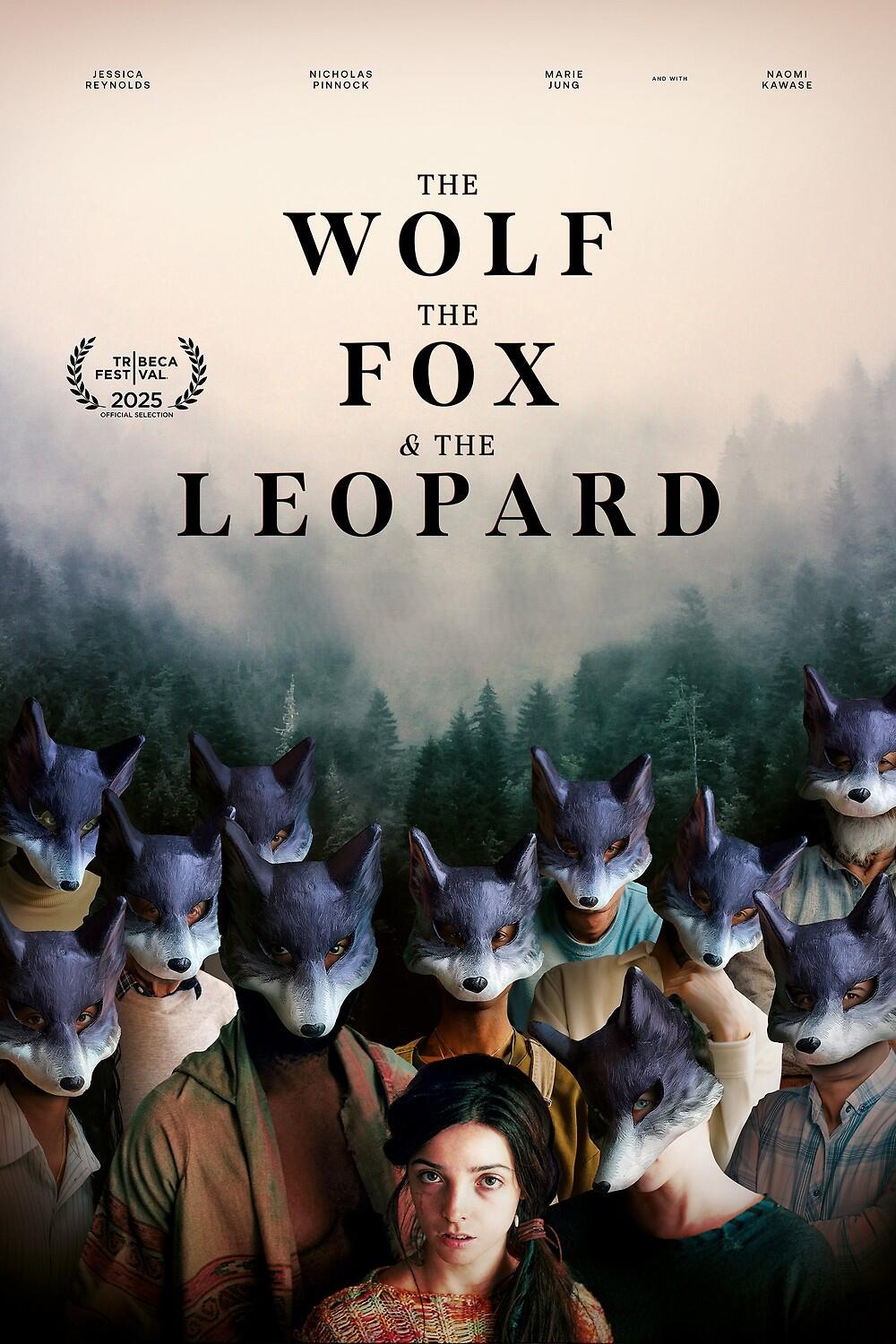Wolf, the Fox and the Leopard, The